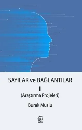 Sayılar ve Bağlantılar 2 ;Araştırma Projeleri