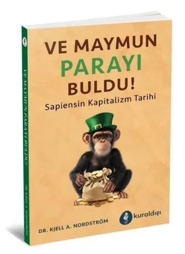VE MAYMUN PARAYI BULDU!