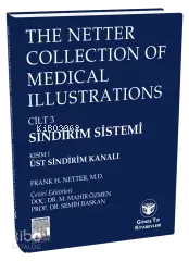 The Netter Collection Of Medical Illustrations Sindirim Sistemi: 1-2-3