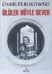 Ölüler Böyle Sever