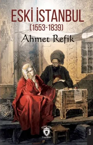 Eski İstanbul (1553 — 1839)
