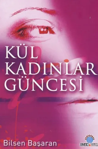 Kül Kadınlar Güncesi