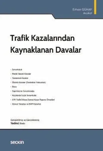 Trafik Kazalarından Kaynaklanan Davalar Erhan Günay