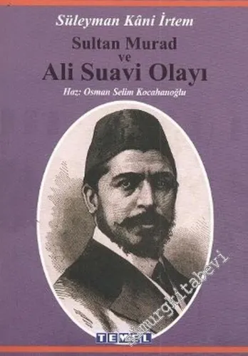 Sultan Murad ve Ali Suavi Olayı -        2003