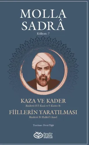 Kaza ve Kader & Fiillerin Yaratılması