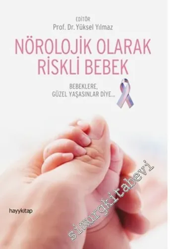 Nörolojik Olarak Riskli Bebek -