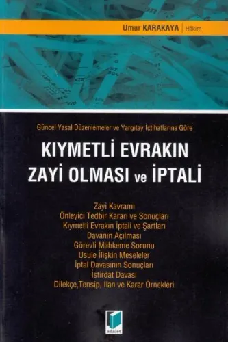 Kıymetli Evrakın Zayi Olması ve İptali