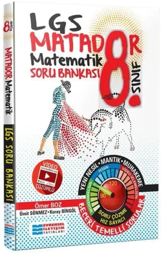 2023 LGS 8. Sınıf Matematik Matador Video Çözümlü Soru Bankası Ömer Boz Ümit Sönmez Koray Bingöl Evrensel İletişim Yayınları