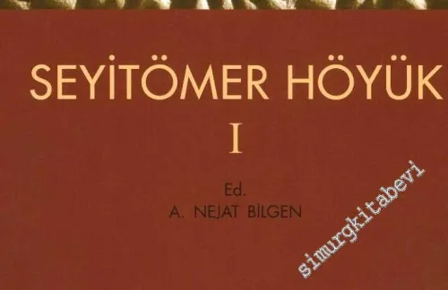 Seyitömer Höyük I -         2015