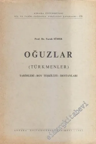 Oğuzlar (Türkmenler) Tarihleri Boy Teşkilatı Destanları -        1967