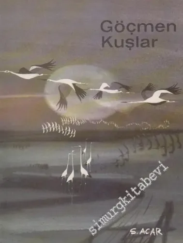 Göçmen Kuşlar - 2001