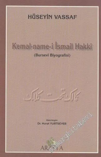 Kemal - Name-i İsmail Hakkı ( Bursevi Biyografi ) -        2000