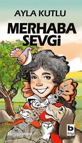 Merhaba Sevgi -