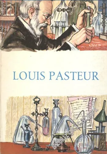 Louis Pasteur  -