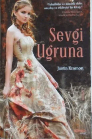SEVGİ UĞRUNA