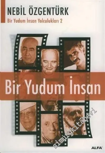 Bir Yudum İnsan: Bir Yudum İnsan Yolculukları 2 -        2004