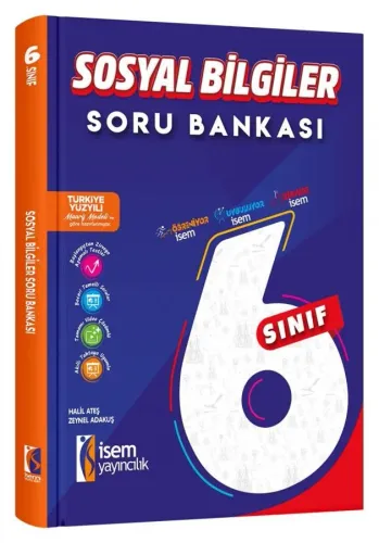 İSEM YAYINCILIK- 6. SINIF SOSYAL BİLGİLER SORU BANKASI