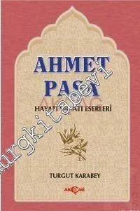 Ahmed Paşa : Hayatı Sanatı Eserleri -        1996