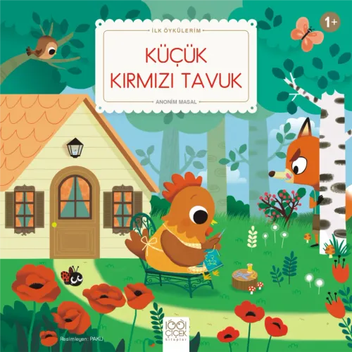 Küçük Kırmızı Tavuk; İlk Öykülerim