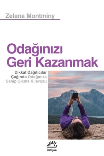Odağınızı Geri Kazanmak