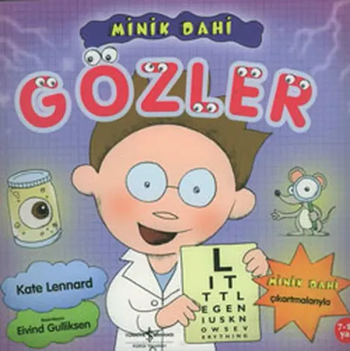 Minik Dahi; Gözler