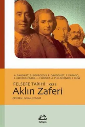 Aklın Zaferi - Felsefe Tarihi Cilt: 3