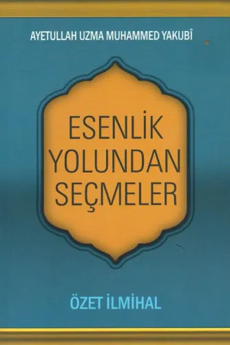 Esenlik Yolundan Seçmeler
