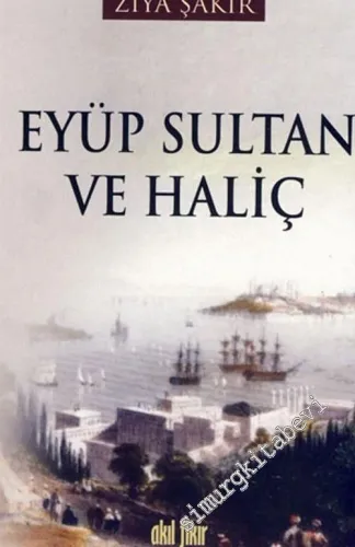 Eyüp Sultan ve Haliç -         2011