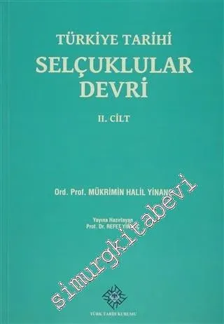 Türkiye Tarihi Selçuklular Devri Cilt 2 -
