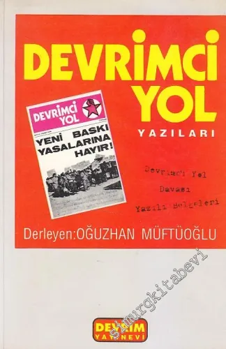Devrimci Yol Yazıları: Devrimci Yol Davası Üzerine Belgeler -