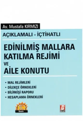 Edinilmiş Mallara Katılma Rejimi ve Aile Konutu