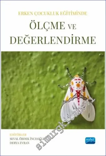 Erken Çocukluk Eğitiminde Ölçme ve Değerlendirme -         2022
