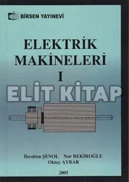 Elektrik Makineleri 1 - Şenol Bekiroğlu