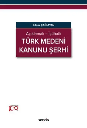 Türk Medeni Kanunu Şerhi
