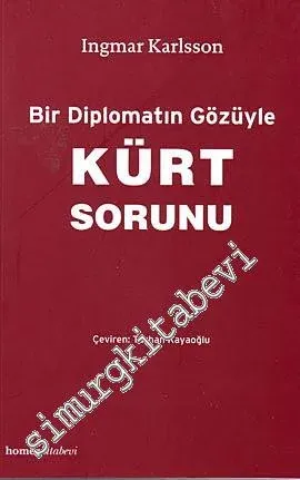 Bir Diplomatın Gözüyle Kürt Sorunu -         2008
