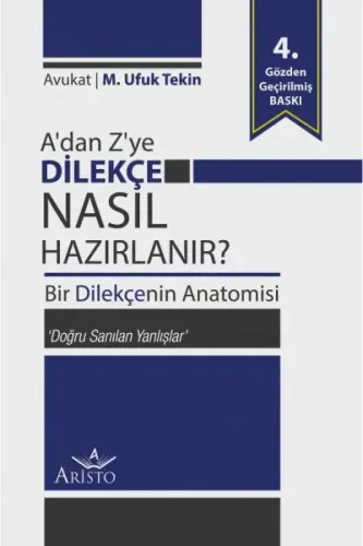 A’dan Z’ye Dilekçe Nasıl Hazırlanır?