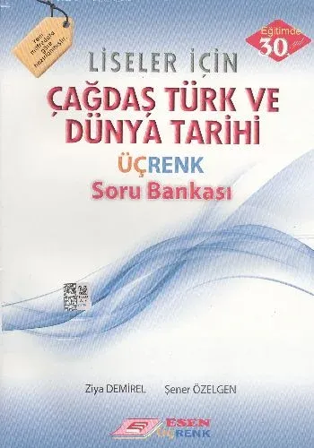Esen 12. Sınıf Çağdaş Türk ve Dünya Tarihi Üçrenk Soru Bankası