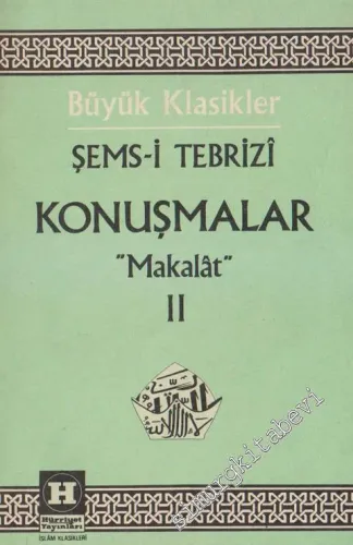 Konuşmalar: Makalat - Cilt 2 -