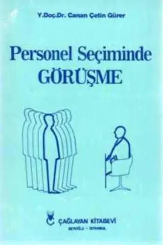 Personel Seçiminde Görüşme