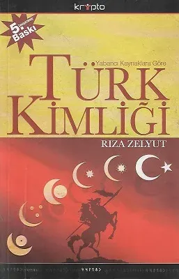 Türk Kimliği - Yabancı Kaynaklara Göre
