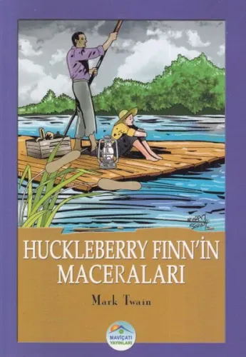 Huckleberry Finn'in Maceraları Mark Twain