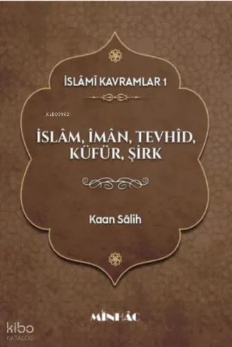 İslâmi Kavramlar 1 | benlikitap.com
