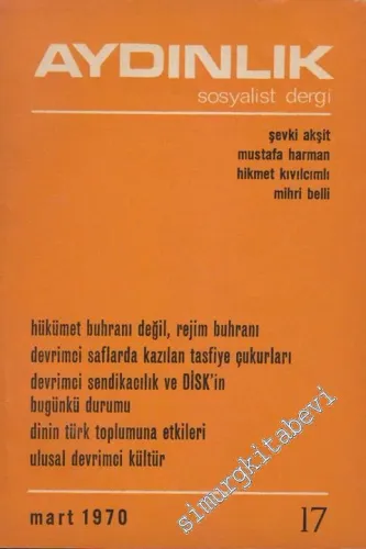 Aydınlık Aylık Sosyalist Dergi - Sayı: 17 Mart 1970