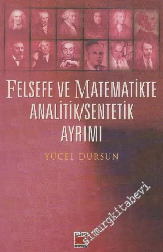 Felsefe ve Matematikte Analitik Sentetik Ayrımı -        2004