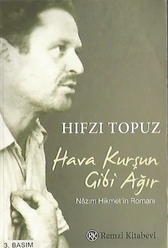 Hava Kurşun Gibi Ağır