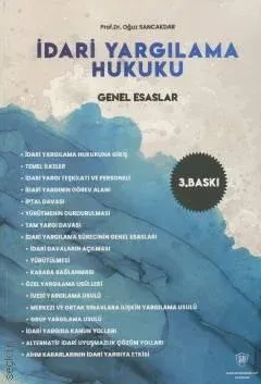 İdari Yargılama Hukuku Genel Esaslar