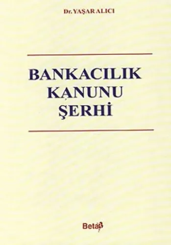 Bankacılık Kanunu Şerhi (Ciltli)
