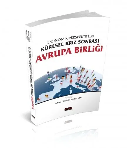 Ekonomik Perspektiften Küresel Kriz Sonrası Avrupa Birliği