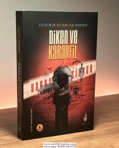 Diken ve Karanfil Filistinin Bilinmeyen Hikâyesi