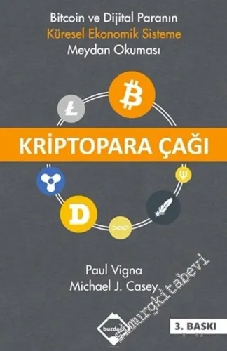 Kriptopara Çağı : Bitcoin ve Dijital Paranın Küresel Ekonomik Sisteme Meydan Okuması -        2020